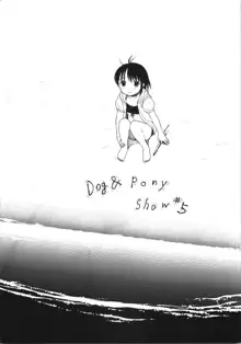 Dog and Pony SHOW #5, 日本語