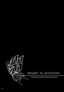 thought to accelerate, 中文