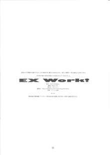 EX Work!, 日本語