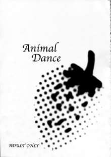 animal dance, 日本語