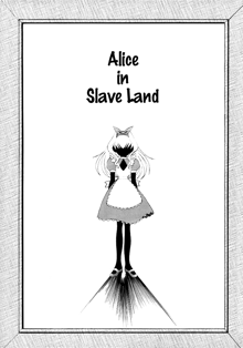 Alice in Slave Land, English