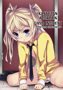 Aru Hi no Dekigoto ~ Saimin Jikken ~ | A Certain Day's Incident ~Hypnotism Experiment~, English