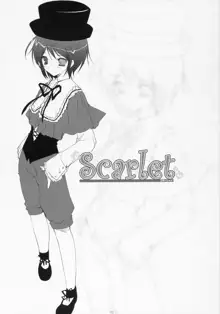 Scarlet, 日本語