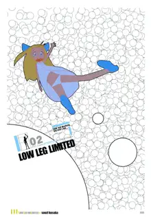 Low Leg unLimited, 日本語