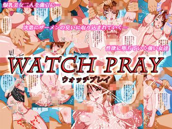 watch pray, 日本語