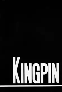 Kingpin, 日本語