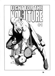 FIGHT FOR THE NO FUTURE 01, 日本語