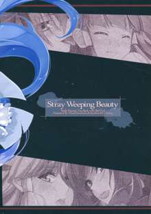 Stray Weeping Beauty, 日本語