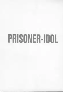 PRISONER IDOL, 한국어