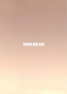 SUPER BIG SIZE!, English