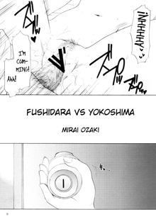 FUSHIDARA vs YOKOSHIMA 3, English