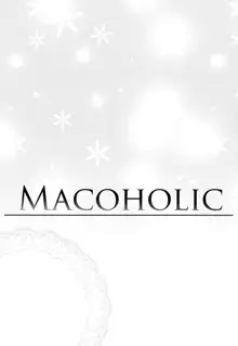 MACOHOLIC, English