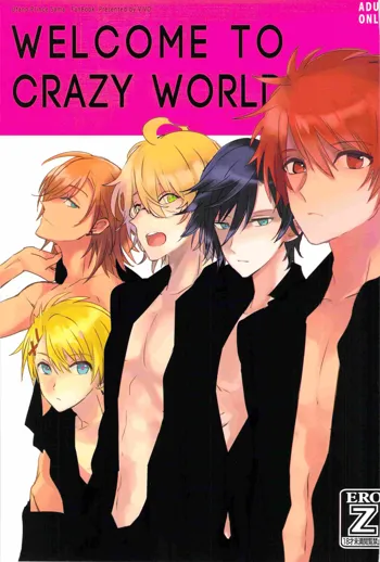 WELCOME TO CRAZY WORLD, 日本語