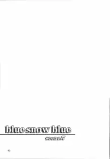 blue snow blue scene.7, 日本語