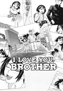 Onii-chan ga Daisuki | I Love You, Brother (decensored), English