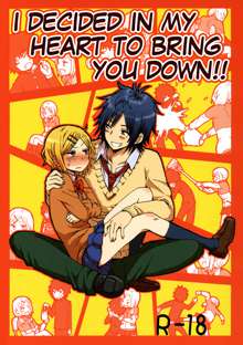 Kimi o Taosu to Kokoro ni Kimeta!! | I Decided in My Heart to Bring You Down!!, English