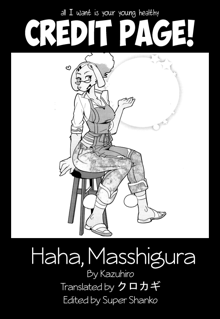 Haha, Masshigura., English