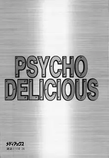 PSYCHO DELICIOUS, 日本語