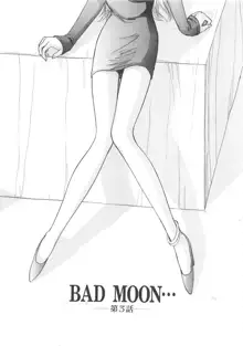 BAD MOON・・・, 日本語