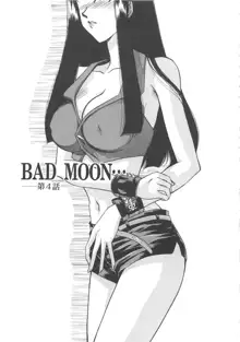 BAD MOON・・・, 日本語