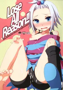 Lose All Reason!!, English