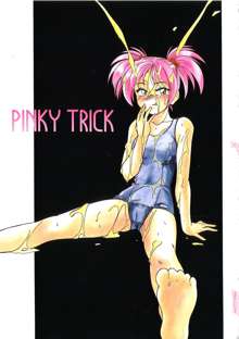 PINKY TRICK, 日本語