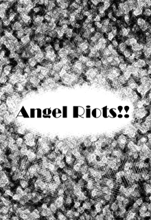 Angel Riots, English