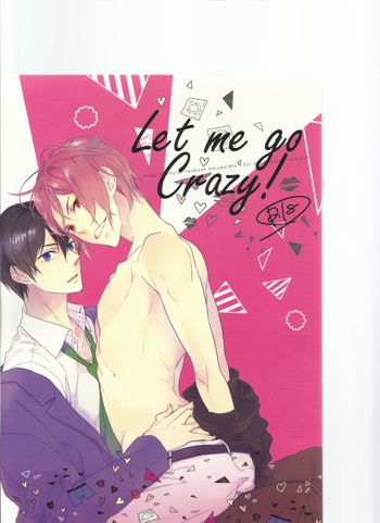 Let me go Crazy!, 日本語