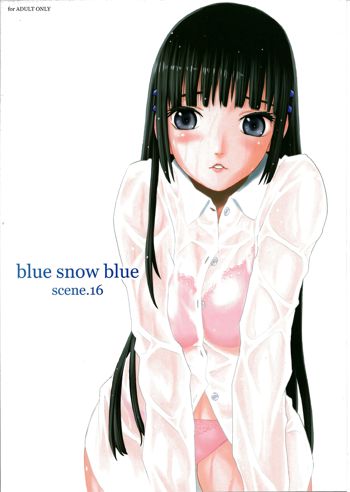 blue snow blue scene.16, 日本語