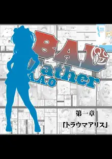 BAD Father, 日本語