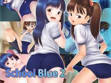 School Blue 2, 日本語