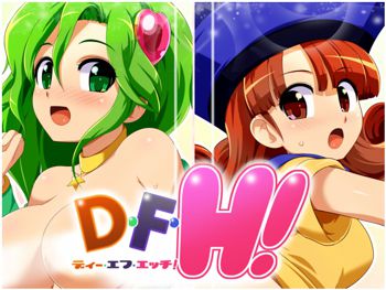 D･F･H!, 日本語