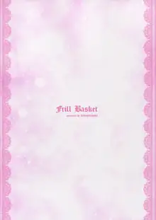 Frill Basket, 日本語