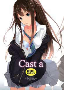 Cast a, 日本語