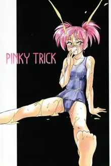 PINKY TRICK, 日本語