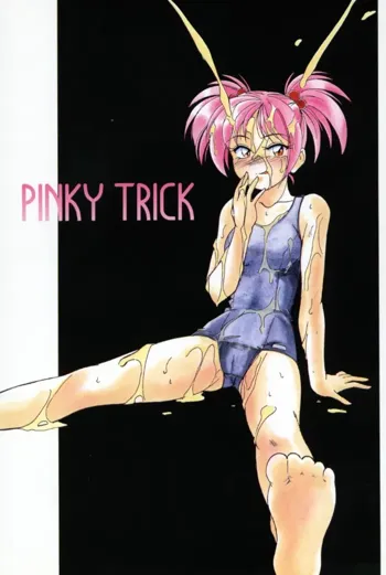 PINKY TRICK, 日本語