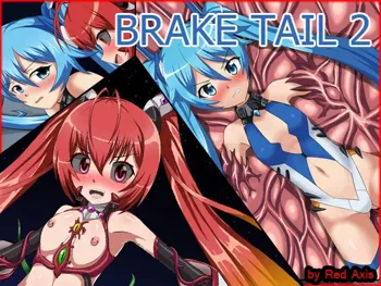 Brake Tail 2, 日本語