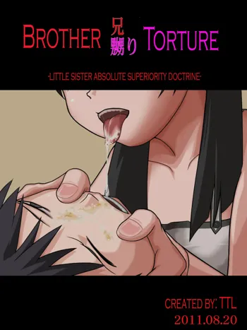 Ani Naburi - Imouto Zettai Joui Shugi- | Brother Torture