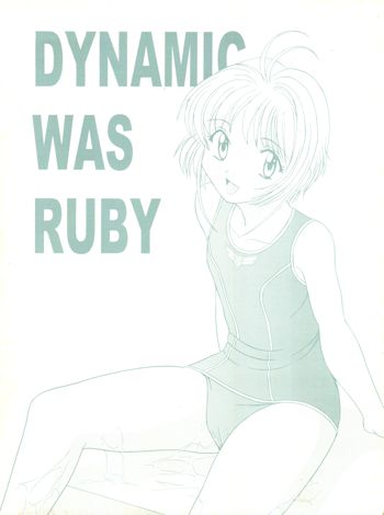 DYNAMIC WAS RUBY, 日本語