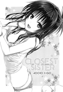 Closest Sister, 日本語