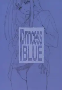 Princess blue, 日本語