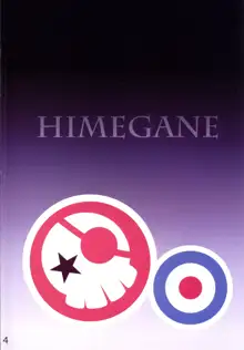 HIMEGANE, 日本語