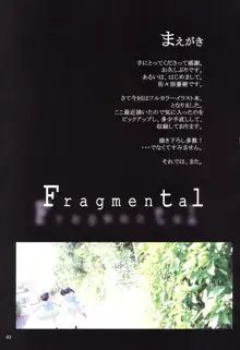 Fragmental, 日本語