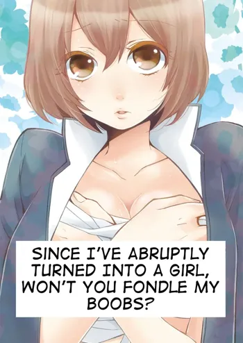 Since I've Abrubtly Turned Into a Girl, Won't You Fondle My Boobs?, English