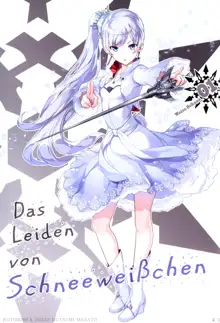 Das Leiden von SchneeWeisschen, English