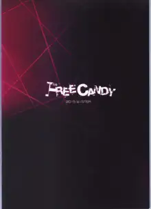 FREE CANDY + FREE PAPER, 日本語