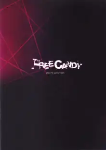 FREE CANDY + FREE PAPER, English