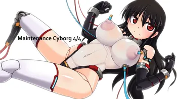 Maintenance Cyborg 4/4, 日本語