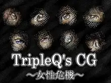 TripleQ'sCG～女性危機～, 日本語