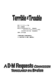 Terrible x Trouble, English